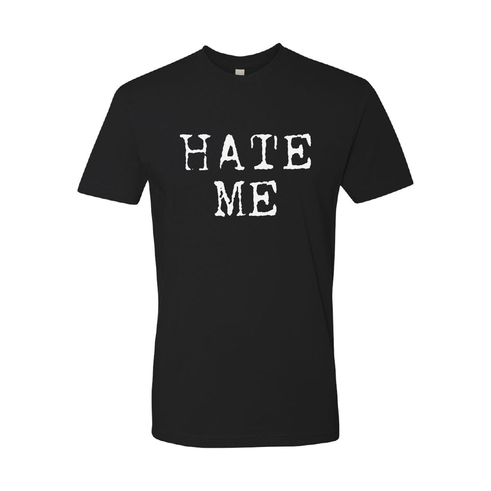 Hate Me Lyric Tee