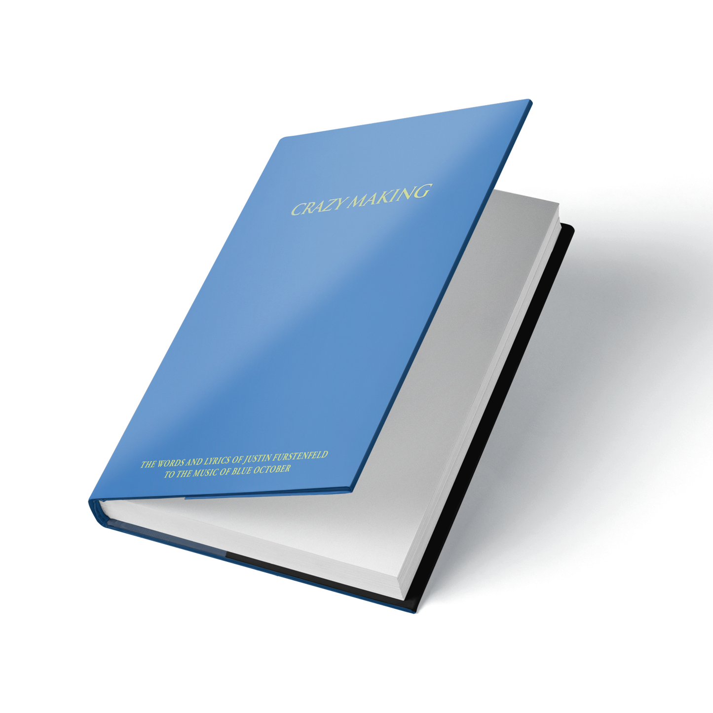 Crazy Making (Third Edition)