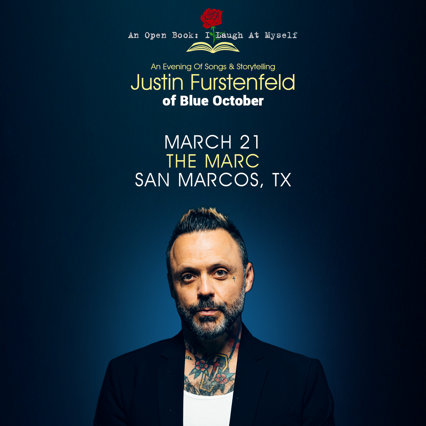 I Laugh At Myself SCE - 03/21/2026 - The Marc - San Marcos, TX (5:00pm)