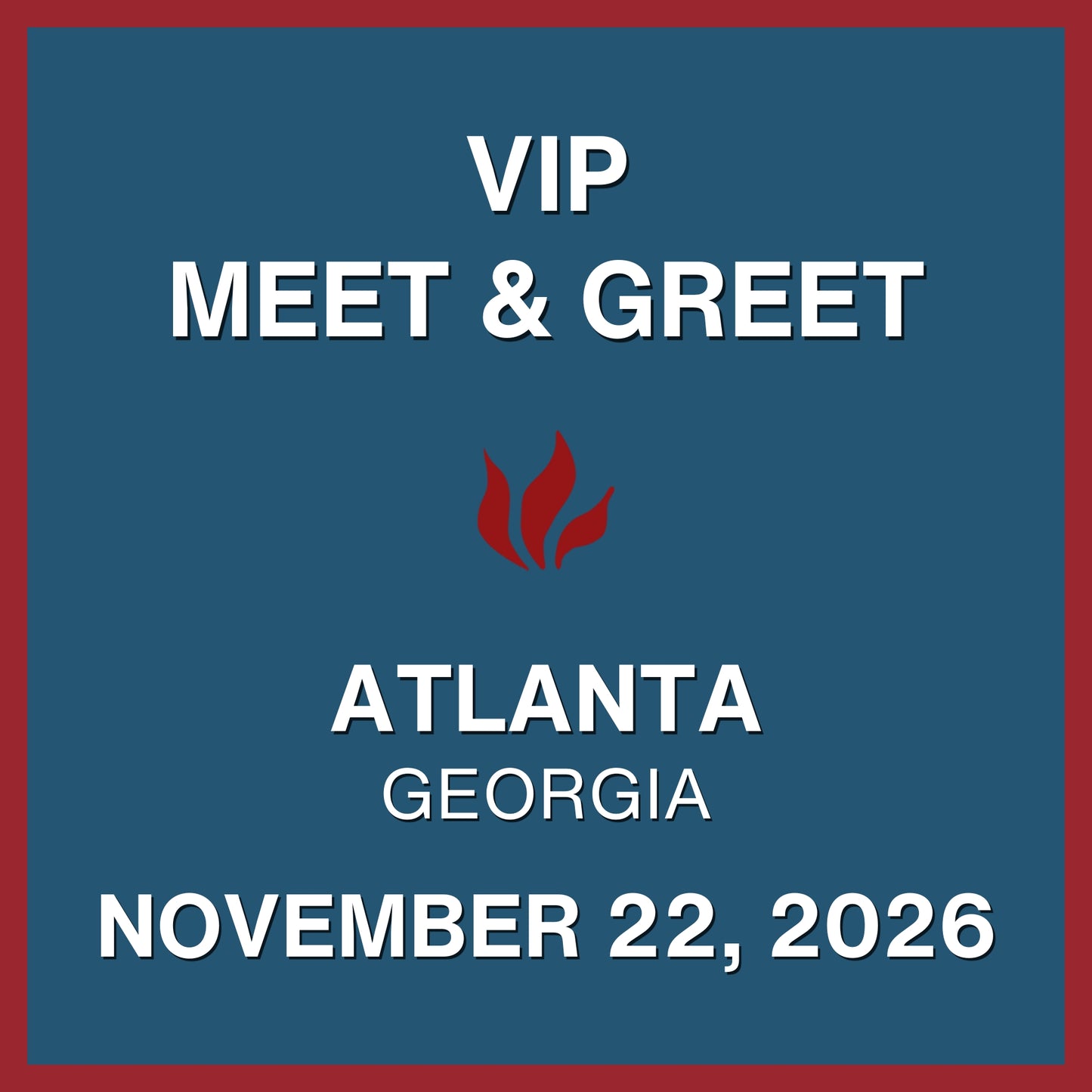 Foiled 20th Anniversary World Tour VIP Meet & Greet - NOV 22, 2026 - Tabernacle - Atlanta, GA (5:00pm)