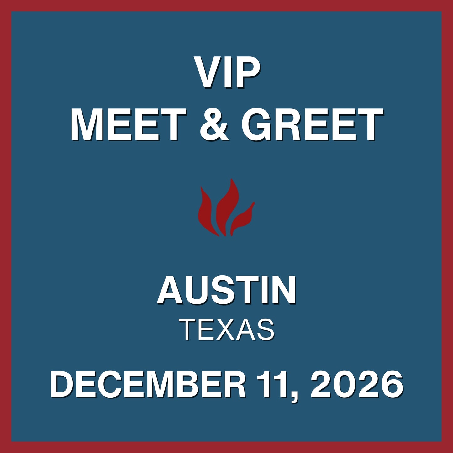 Foiled 20th Anniversary World Tour VIP Meet & Greet - DEC 11, 2026 - Bass Concert Hall - Austin, TX (5:00pm)