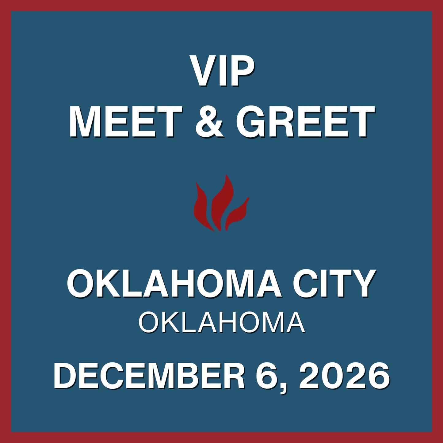 Foiled 20th Anniversary World Tour VIP Meet & Greet - DEC 6, 2026 - The Criterion - Oklahoma City, OK (5:00pm)