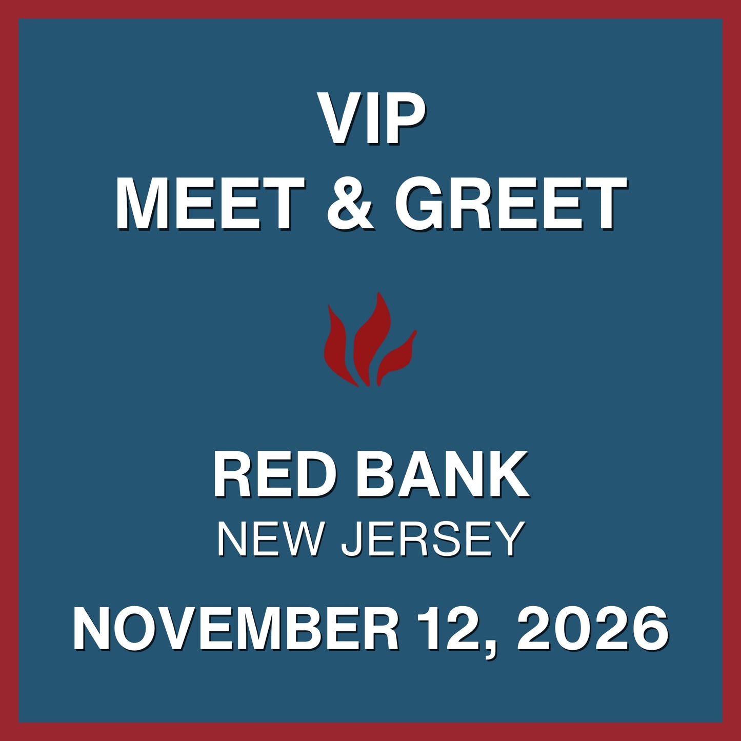Foiled 20th Anniversary World Tour VIP Meet & Greet - NOV 12, 2026 - Count Basie Center For The Arts - Red Bank, NJ (5:00pm)