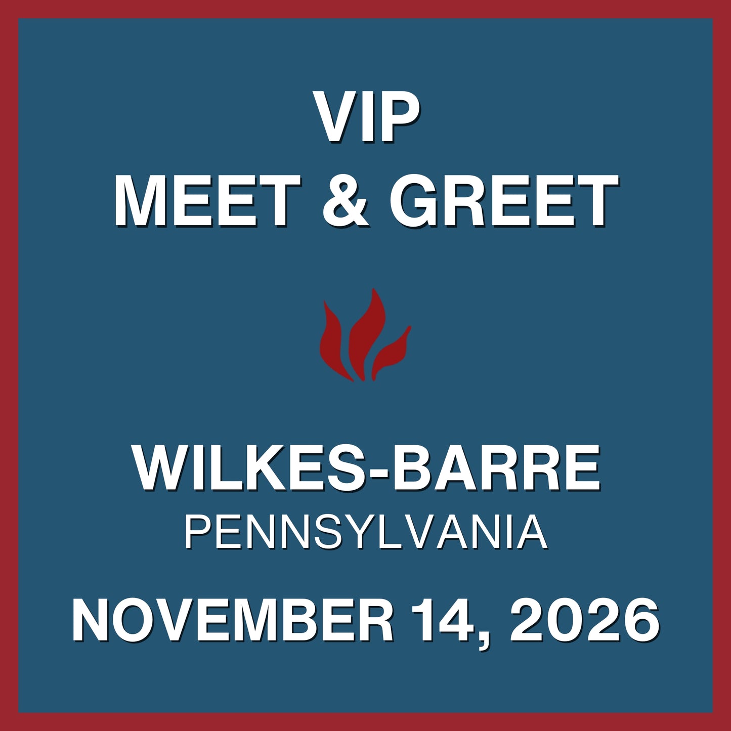Foiled 20th Anniversary World Tour VIP Meet & Greet - NOV 14, 2026 - F.M. Kirby Center for the Performing Arts - Wilkes-Barre, PA (5:00pm)